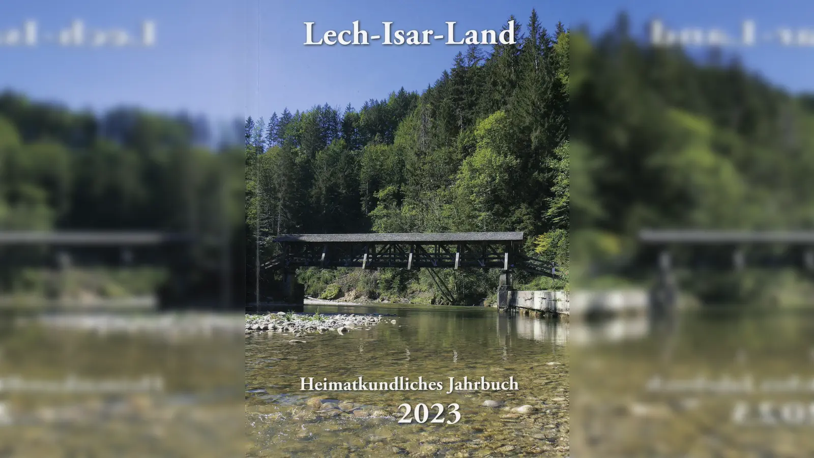 Das neue Jahrbuch des Heimatverbands ist für 20 Euro erhältlich. (Foto: Heimatverband Lech-Isar-Land e.V.)