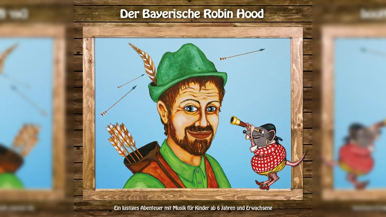 „Der bayerische Robin Hood” ist ein lustiges Abenteuer mit Musik für Kinder ab sechs Jahren und Erwachsene.  (Foto: Veranstalter)