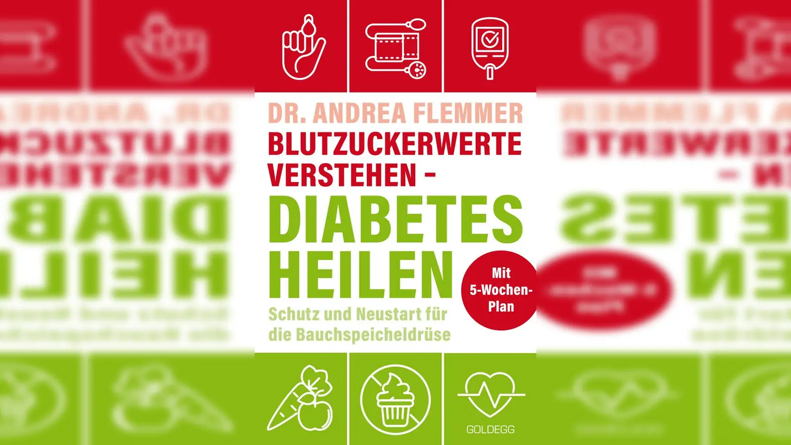 Wir verlosen den neuen Ratgeber von Dr. Andrea Flemmer, der sich um das Thema Diabetes dreht. (Foto: Goldegg-Verlag)